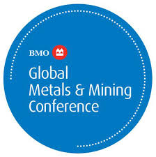 BMO 30th Global Metals & Mining Conference